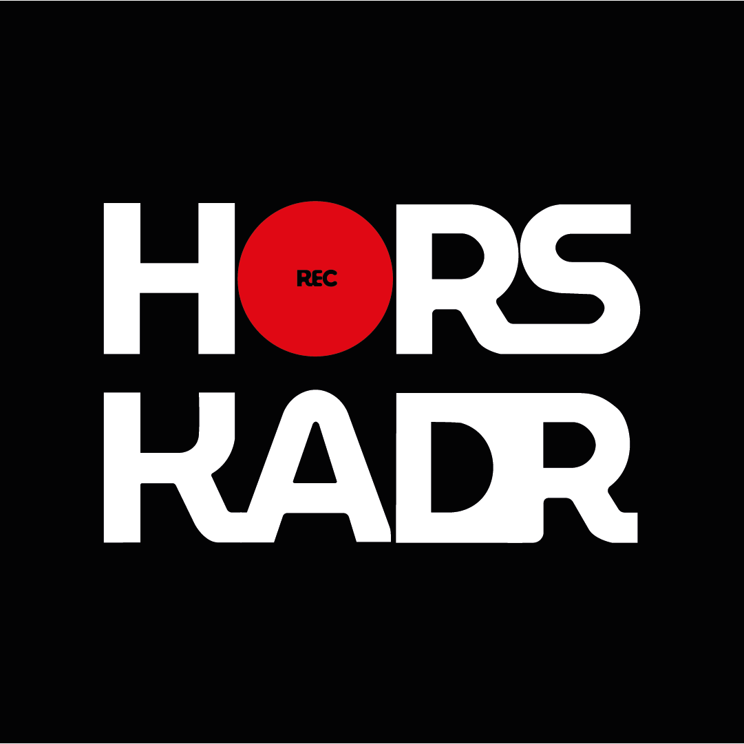HORS KADR
